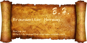 Brauswetter Herman névjegykártya
